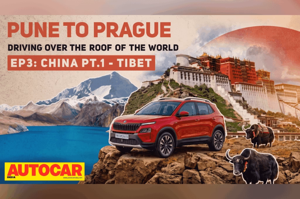 Pune to Prague in a Skoda Kylaq – Episode 3: China leg